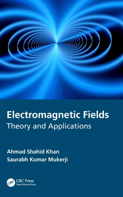 Electromagnetic Fields: Theory and Applications