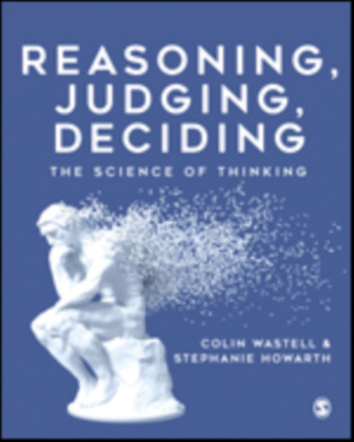 Reasoning, Judging, Deciding: The Science of Thinking