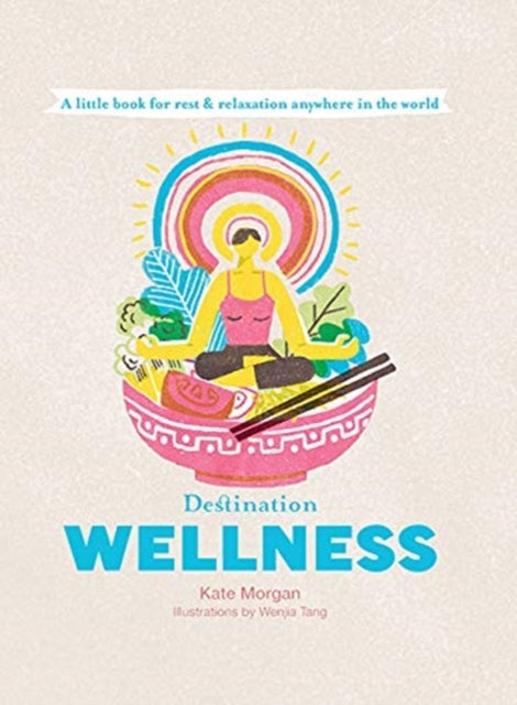 Destination Wellness