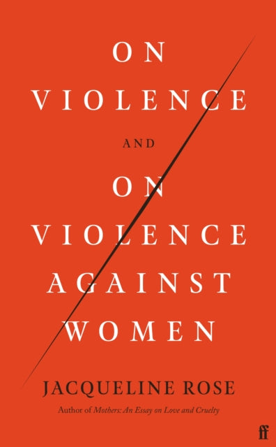 On Violence and On Violence Against Women