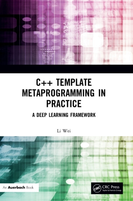 C++ Template Metaprogramming in Practice: A Deep Learning Framework