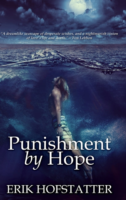 Punishment by Hope