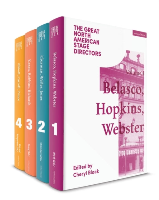 Great North American Stage Directors Set 1: Volumes 1-4: Establishing Directorial Terrains, pre-1970