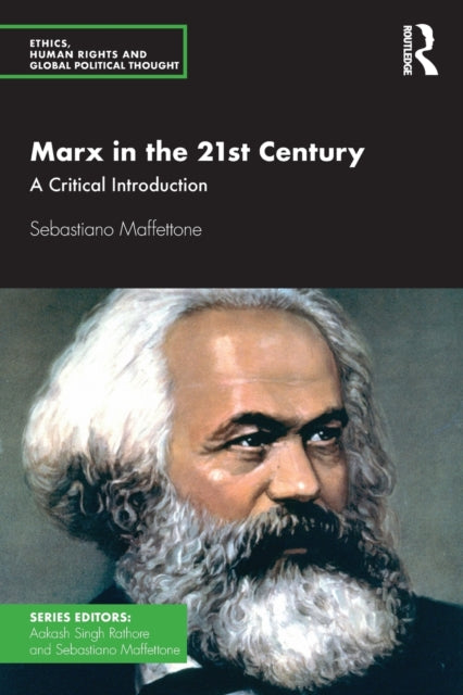 Marx in the 21st Century: A Critical Introduction