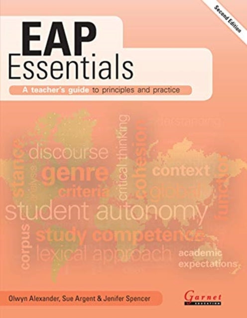 EAP Essentials: A teacher's guide to principles and practice (Second Edition)