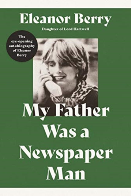 Father Was a Newspaper Man