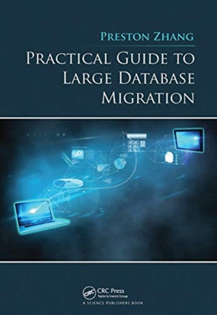 Practical Guide to Large Database Migration