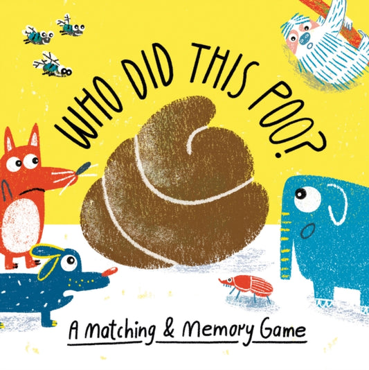 Who Did This Poo?: A Matching & Memory Game
