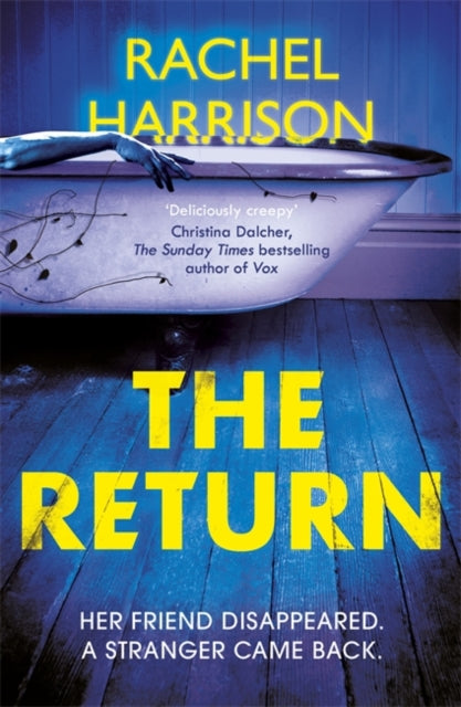 Return: The creepy debut novel for fans of Stephen King, CJ Tudor and Alma Katsu