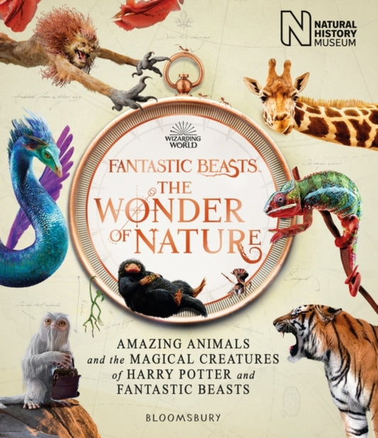 Fantastic Beasts: The Wonder of Nature: Amazing Animals and the Magical Creatures of Harry Potter and Fantastic Beasts