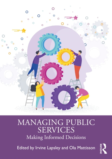 Managing Public Services: Making Informed Choices