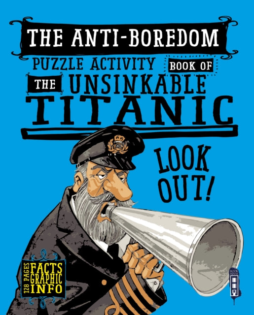 Boredom Buster Puzzle Activity Book of The Unsinkable Titanic