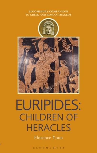 Euripides: Children of Heracles