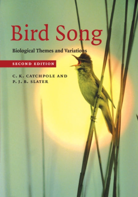 Bird Song: Biological Themes and Variations