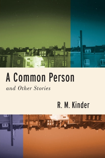 Common Person and Other Stories