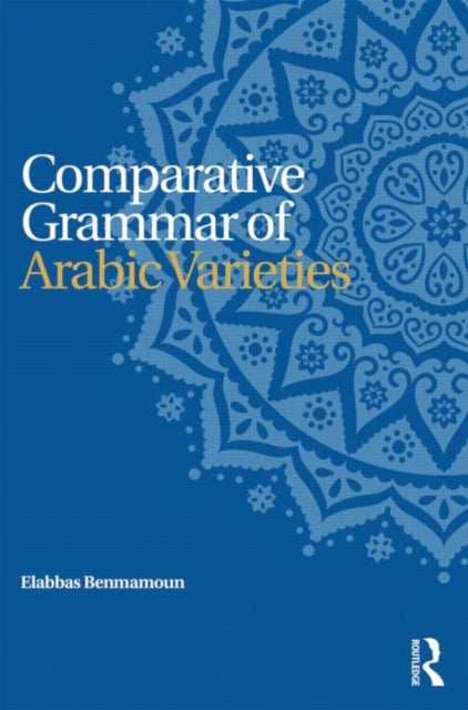 Comparative Grammar of Arabic Varieties