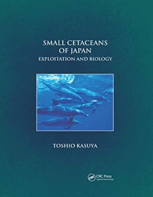 Small Cetaceans of Japan: Exploitation and Biology