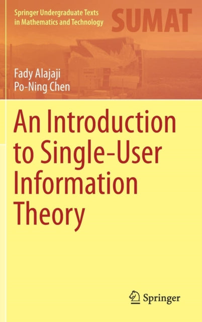 Introduction to Single-User Information Theory