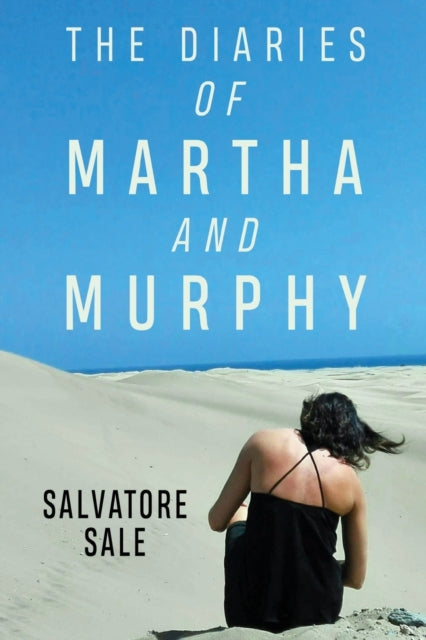 Diaries of Martha and Murphy