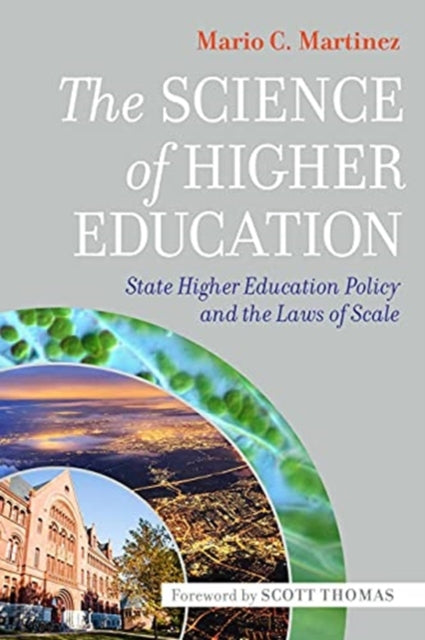Science of Higher Education: State Higher Education Policy and the Laws of Scale