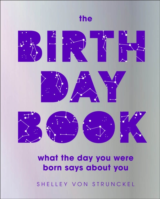 Birthday Book: What the day you were born says about you