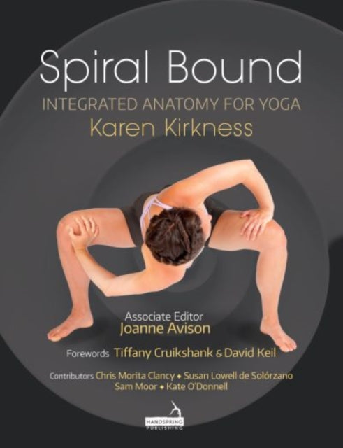 Spiral Bound: Integrated Anatomy for Yoga