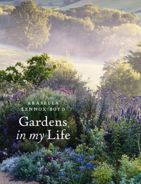 Gardens in My Life