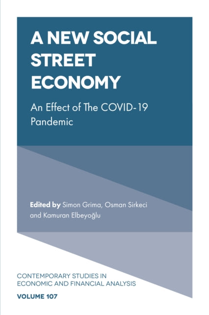 New Social Street Economy: An Effect of The COVID-19 Pandemic