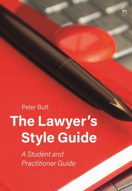Lawyer's Style Guide: A Student and Practitioner Guide