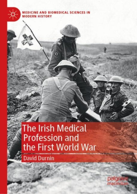 Irish Medical Profession and the First World War