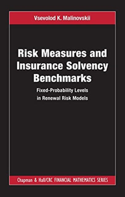 Risk Measures and Insurance Solvency Benchmarks: Fixed-Probability Levels in Renewal Risk Models