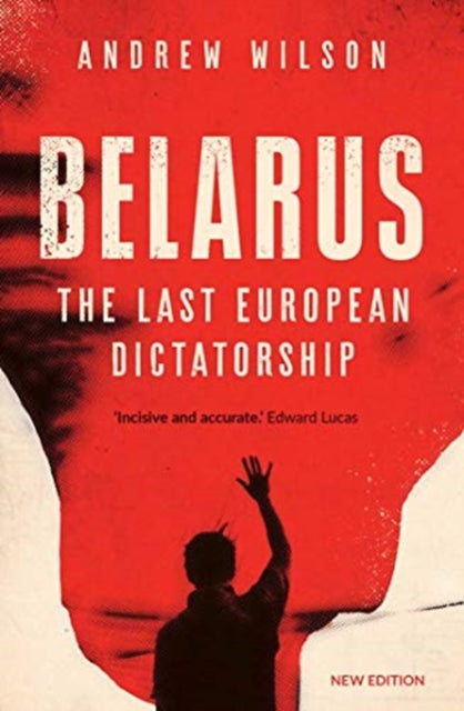 Belarus: The Last European Dictatorship