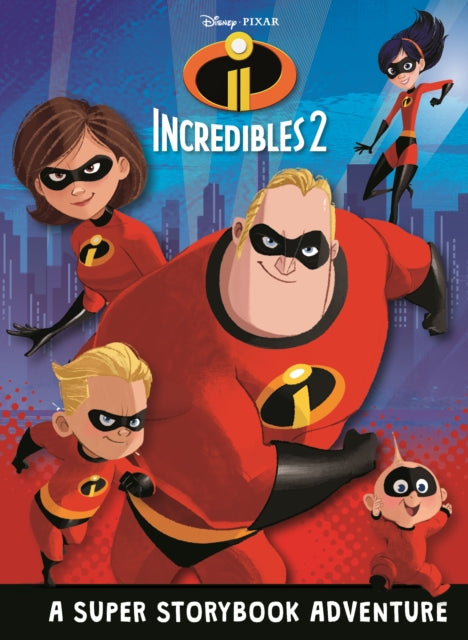 INCREDIBLES 2: