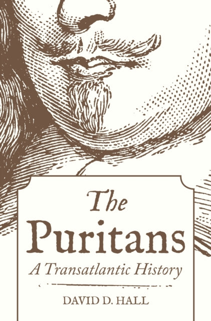 Puritans: A Transatlantic History