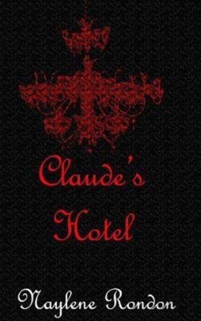 Claude's Hotel