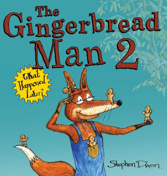 Gingerbread Man 2: What Happened Later?
