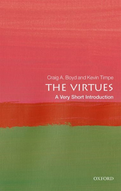 Virtues: A Very Short Introduction