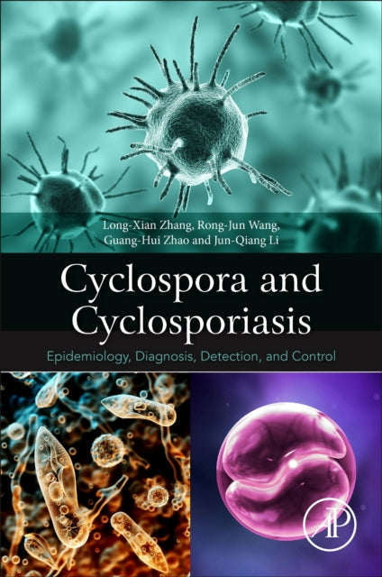 Cyclospora and Cyclosporiasis: Epidemiology, Diagnosis, Detection, and Control