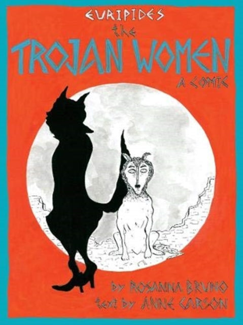 Trojan Women: a comic