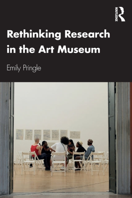 Rethinking Research in the Art Museum