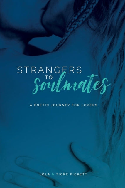 Strangers to Soulmates