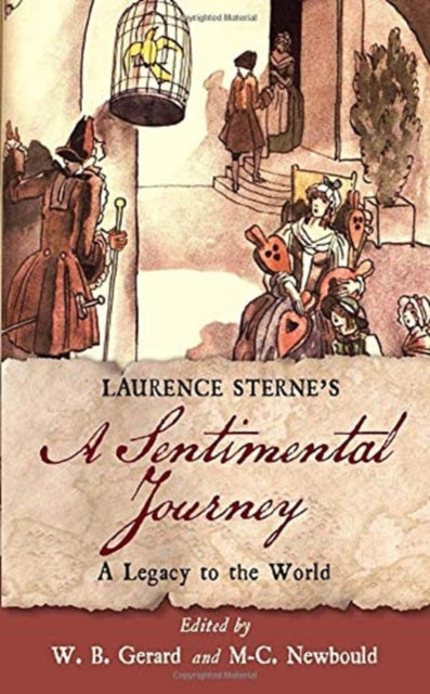 Laurence Sterne's A Sentimental Journey: A Legacy to the World