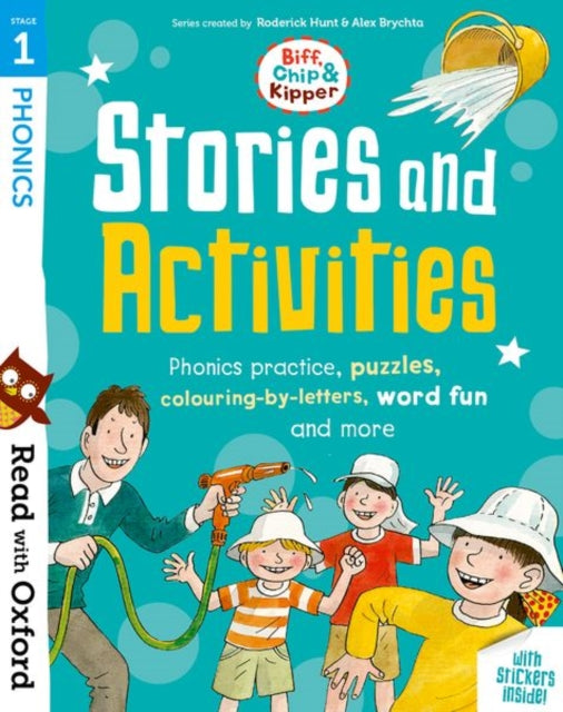 Read with Oxford: Stage 1: Biff, Chip and Kipper: Stories and Activities: Phonics practice, puzzles, colouring-by-letters