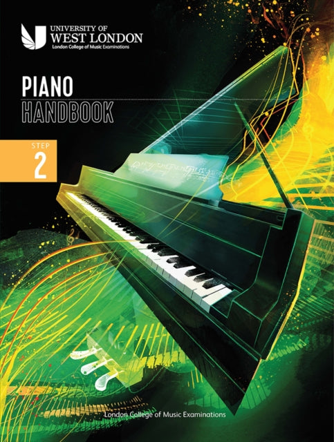 London College of Music Piano Handbook 2021-2024: Step 2