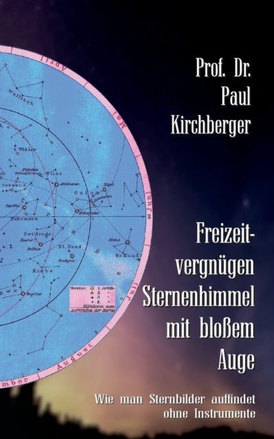 Freizeitvergnugen Sternenhimmel mit blossem Auge: Wie man Sternbilder auffindet ohne Instrumente