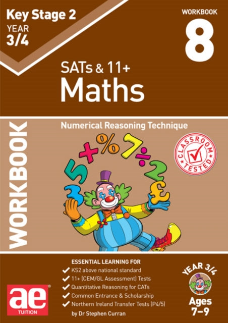KS2 Maths Year 3/4 Workbook 8: Numerical Reasoning Technique