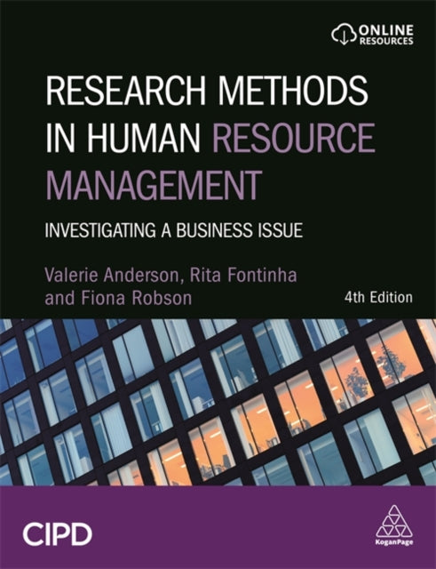 Research Methods in Human Resource Management: Investigating a Business Issue