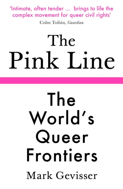 Pink Line: The World's Queer Frontiers