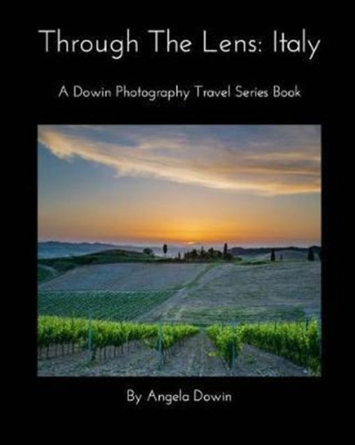 Through The Lens: Italy