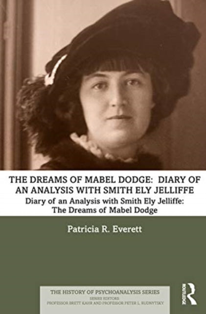 Dreams of Mabel Dodge: Diary of an Analysis with Smith Ely Jelliffe